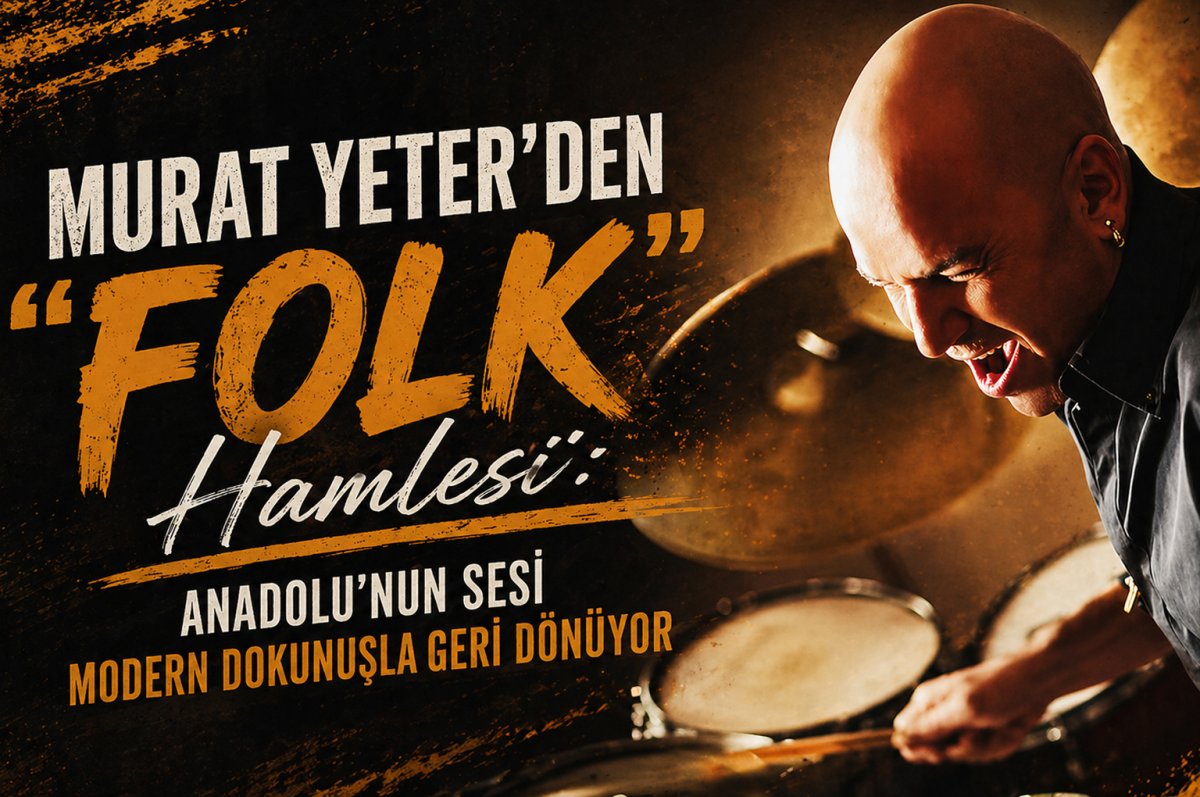 Murat Yeter’den Dev Proje: “FOLK” Albümüyle Anadolu Ezgileri Yeniden Hayat Buluyor